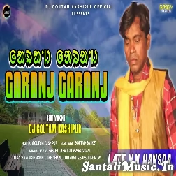 Garanj Garanj (Traditional Mix) Dj Goutam Kashipur