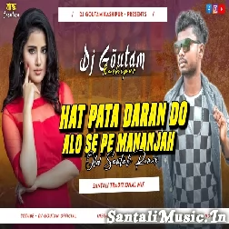 Hat Pata Daran Do (Traditional Mix) Dj Goutam Kashipur