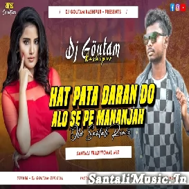 Hat Pata Daran Do (Traditional Mix) Dj Goutam Kashipur