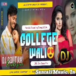 College Wali (JBL Bass Mix) Dj Goutam Kashipur