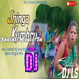 Jhinga Kumbru (Dance Mix) Dj LS Santali